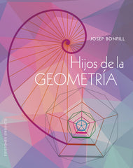 HIJOS DE LA GEOMETRIA - 9788411720984