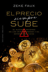 EL PRECIO SIEMPRE SUBE - 9788411722032