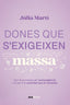 DONES QUE SEXIGEIXEN MASSA - 9788411731157