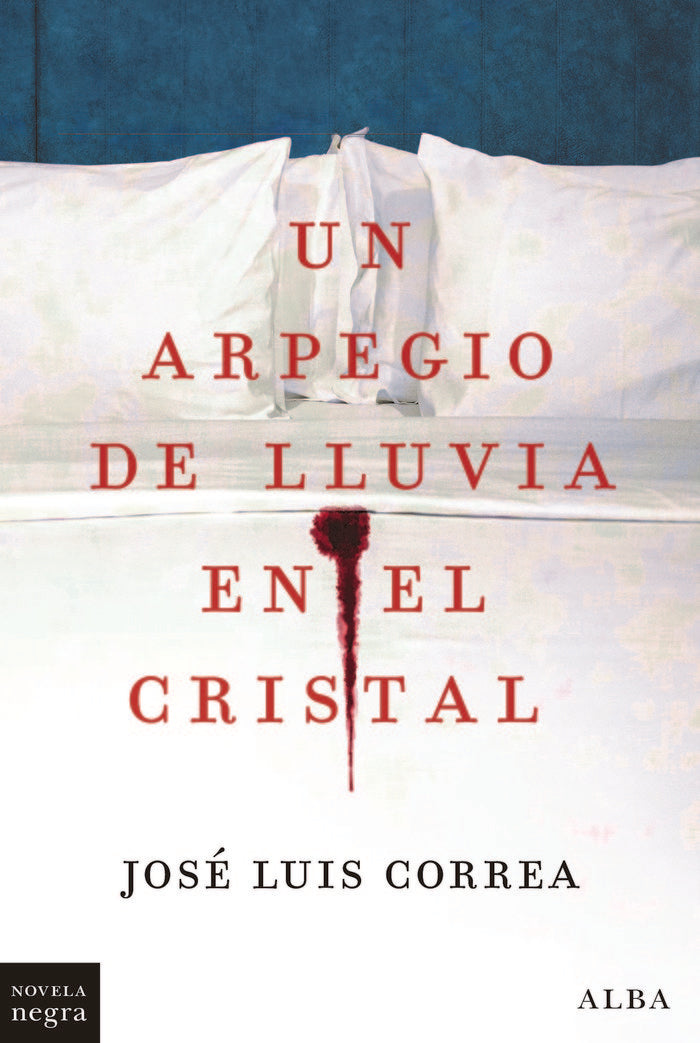 UN ARPEGIO DE LLUVIA EN EL CRISTAL - 9788411780308
