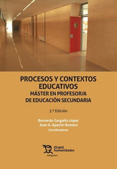 PROCESOS Y CONTEXTOS EDUCATIVOS MASTER EN PROFESOR/A DE EDU | GARGALLO LOPEZ, BERNARDO | TIRANT HUMANIDADES | 9788411837859