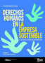 DERECHOS HUMANOS EN LA EMPRESA SOSTENIBLE - 9788411921374