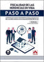 FISCALIDAD DE LAS HERENCIAS EN VIDA PASO A PASO - 9788411942713