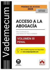VADEMECUM ACCESO A LA ABOGACIA VOLUMEN III PENAL 5ª ED - 9788411949019
