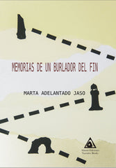MEMORIAS DE UN BURLADOR DEL FIN | Adelantado Jaso,marta | 9788412010848 (Ediciones atlantis)