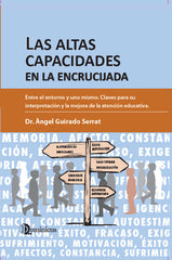 LAS ALTAS CAPACIDADES EN LA ENCRUCIJADA - 9788412014211