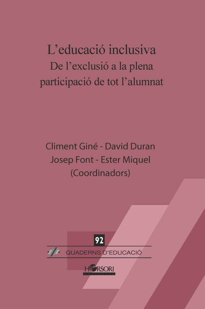 LEDUCACIO INCLUSIVA | DURAN GISBERT,DAVID/FONT ROURA,JOSEP/GIN | HORSORI | 9788412051964