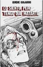 LO SIENTO PERO TENGO QUE MATARTE - 9788412052862