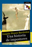 UNA HISTORIA DE IMPOSTORES - 9788412056358