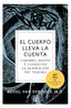 CUERPO LLEVA LA CUENTAEL - 9788412067194