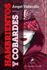 HAMBRIENTOS Y COBARDES - 9788412078442
