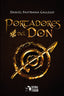 PORTADORES DEL DON | Pastrana Gallego,daniel | 9788412089912 (Editorial titanium)