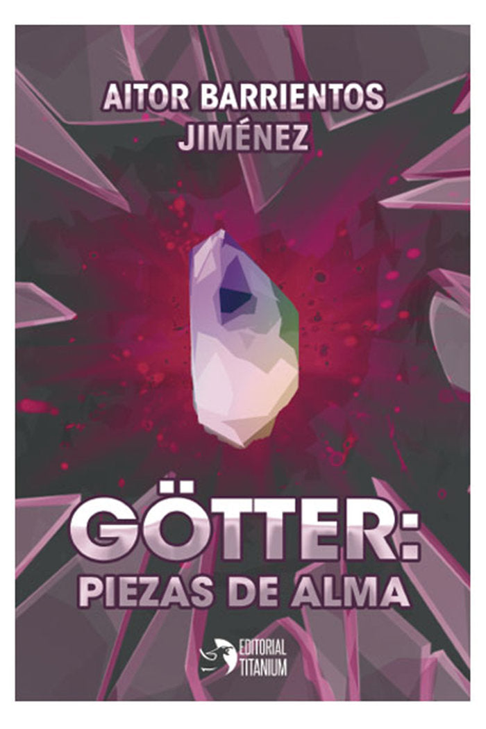 GOTTER PIEZAS DE ALMA | Barrientos Jimenez,aitor | 9788412089929 (Editorial titanium)