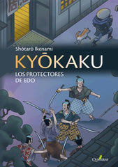 KYOKAKU LOS PROTECTORES DE EDU - 9788412106824