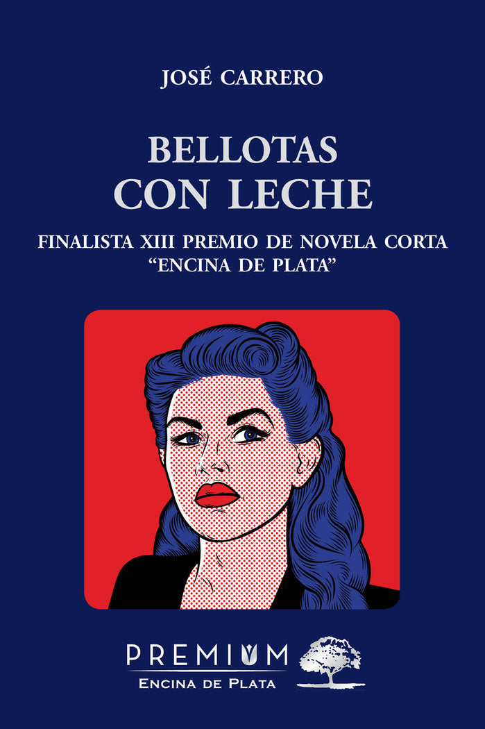 BELLOTAS CON LECHE - 9788412111798
