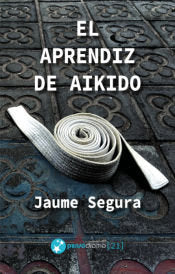 EL APRENDIZ DE AIKIDO - 9788412116625