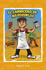 EL CARNICERO DE MILPOZUELOS I R. DÍAZ, IÑAKI I Alexia Editorial S.L. I 9788412149616