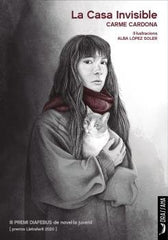 LA CASA INVISIBLES III PREMI DIAFEBUS DE NOVELLA | Carpona,carme/lopez Soler,alba | 9788412226560 (Llibres de la drassana sl)