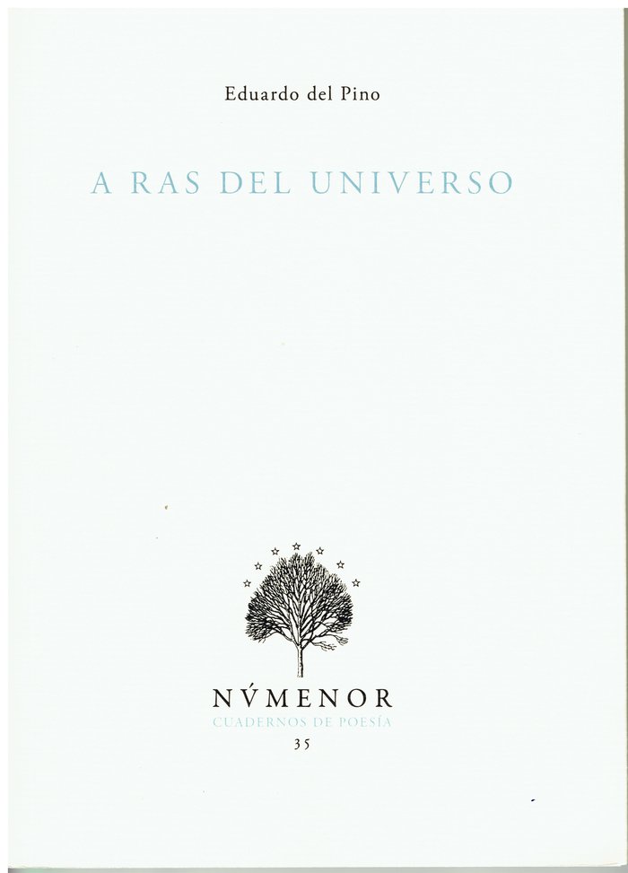 A RAS DEL UNIVERSO I del Pino González, Eduardo I Fundación Altair I 9788412258479