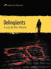 DELINQUENTS - 9788412271829