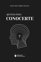 50 DIAS PARA CONOCERTE | DEL CERRO VILALTA, TANIA | NESTINAR | 9788412296655