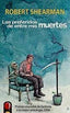 LAS PREFERIDAS DE ENTRE MIS MUERTES | Robert Shearman | 9788412305111 (La maquina que hace ping)