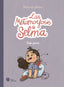 LAS METAMORFOSIS DE SELMA 1 | Baltscheit, Martin | 9788412358797 (Liana)