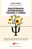 PSICOTERAPIA INTEGRADORA TRAUMA Y APEGO | BAREZ,NEREA | EDICIONES PSICOINTEGRADORA | 9788412362220