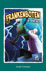 FRANKENBOTEN E HIJO I CAMPOS, ISRAEL I Alexia Editorial S.L. I 9788412362800