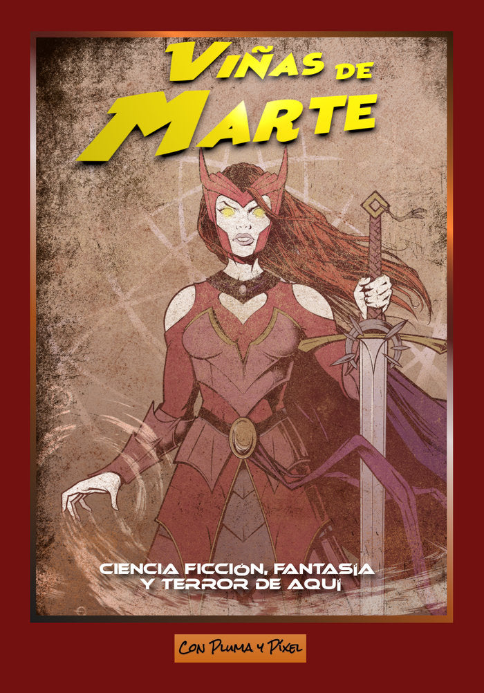 VIÑAS DE MARTE | Tapia-fuentes Sanguino, Francisco/bañare | 9788412381429 (Con pluma y pixel)