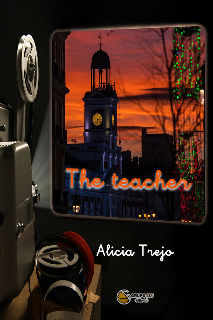THE TEACHER I Trejo, Alicia I Grupo J3V I 9788412403732