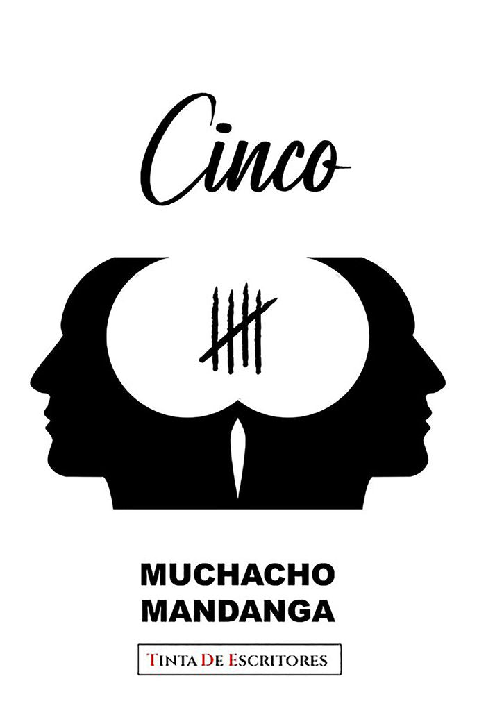 CINCO I GUTIERREZ RUIZ, ALBERTO I Tinta de Escritores I 9788412436501