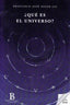 QUE ES EL UNIVERSO I Soler Gil,Francisco Jose I Editorial Senderos I 9788412452815