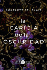 LA CARICIA DE LA OSCURIDAD | St, Clair, Scarlett | 9788412483703 (Siren books)