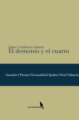 EL DEMONIO Y EL CUARTO I Calaforra Arranz, Jaime I La Consentida I 9788412487633