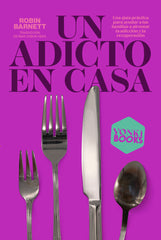 UN ADICTO EN CASA - 9788412506389