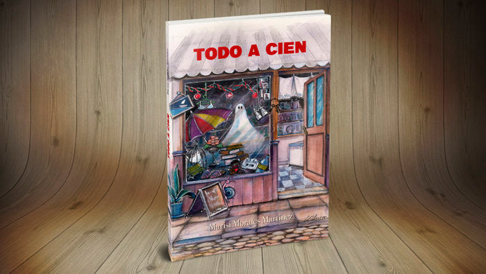 TODO A CIEN I Morales Martínez, Marisi I Veiga Ediciones I 9788412515947