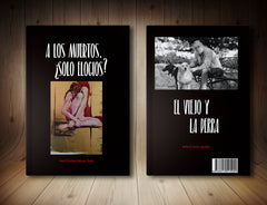 EL VIEJO Y LA PERRA - A LOS MUERTOS, ¿SOLO ELOGIOS? I Conejo Aguilar, Julio;Salazar Yuste, Ana Cristina I Veiga Ediciones I 9788412515992