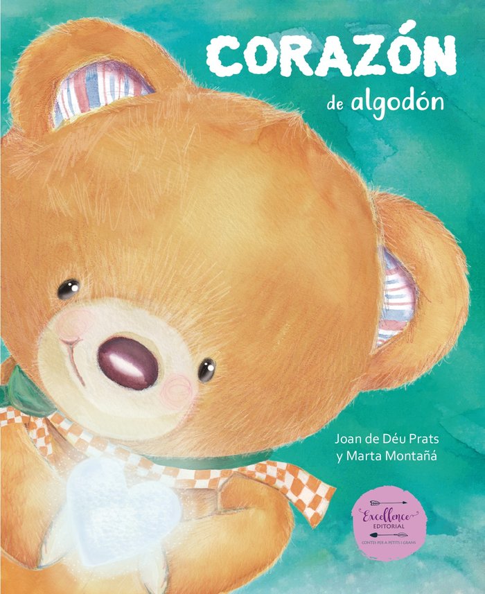 CORAZON DE ALGODON | Montaña,marta/prats,joan De Deu | 9788412528800 (Excellence editorial)