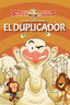 EL DUPLICADOR I Londaiz Montiel, Joaquín I Torbellino de Letras I 9788412541731