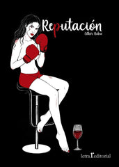REPUTACIÓN I Rubio, Esther I Editorial Letra r I 9788412542509