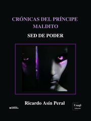 CRÓNICAS DEL PRÍNCIPE MALDITO I ASÍN PERAL, RICARDO I Usagi Editorial I 9788412570137
