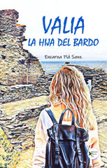 VALIA, LA HIJA DEL BARDO I Plá Sanz, Encarna I Ediciones Passer0 I 9788412570861