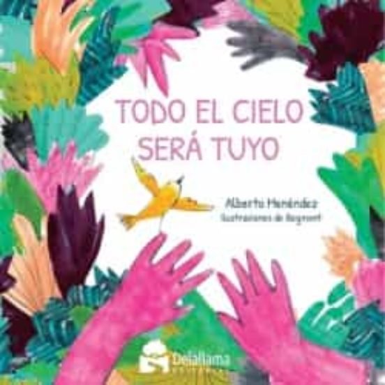 TODO EL CIELO SERA TUYO | Menendez Garcia, Alberto | 9788412580723 (Delallama editorial)