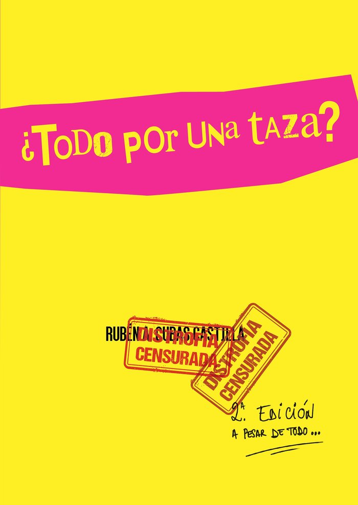 ¿TODO POR UNA TAZA? I Cubas Castilla, Rubén A. I Mestura Estudio ediciones I 9788412584509