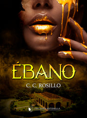 ÉBANO I C. Rosillo, C. I Ediciones Antonella I 9788412607314