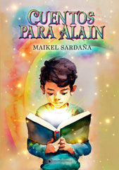 CUENTOS PARA ALAIN I Sardaña, Maikel I Ediciones Antonella I 9788412607376
