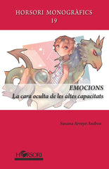 EMOCIONS LA CARA OCULTA DE LES ALTES CAPACITATS - 9788412616767