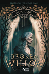 BROKEN WILLOW - 9788412618617