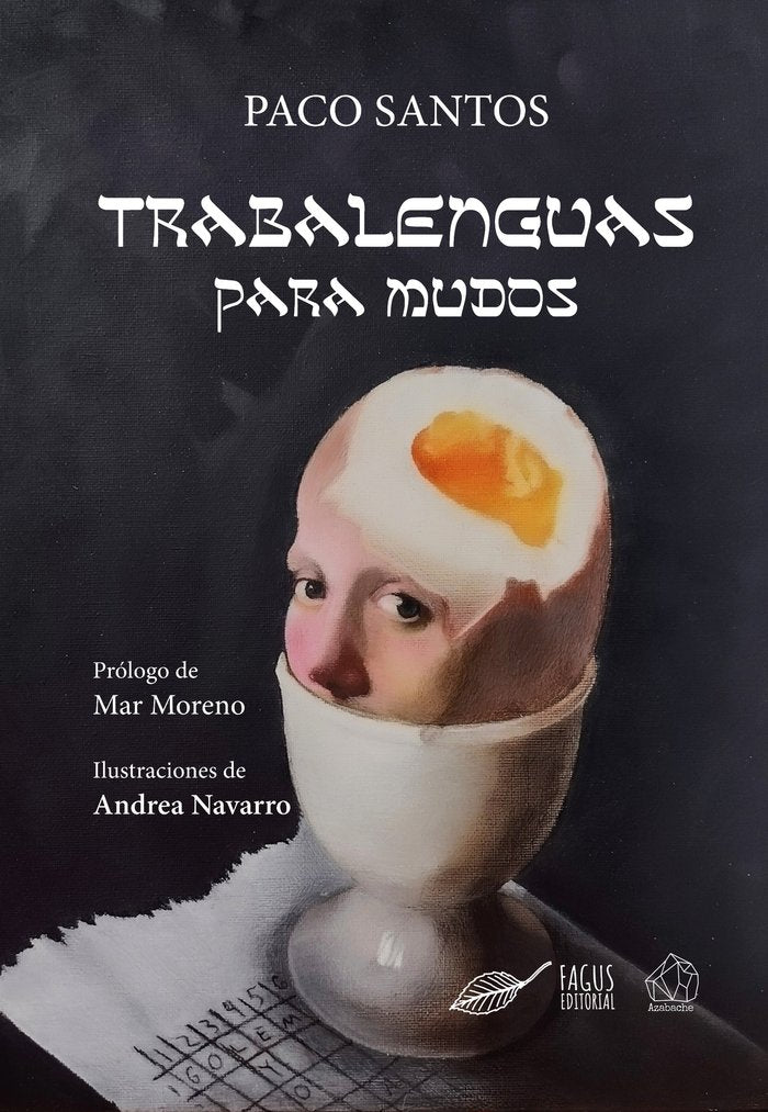 TRABALENGUAS PARA MUDOS I Santos, Paco I Fagus Editorial I 9788412634327